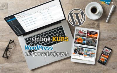 Online kurs WordPress dla początkujących – tworzenie stron WWW